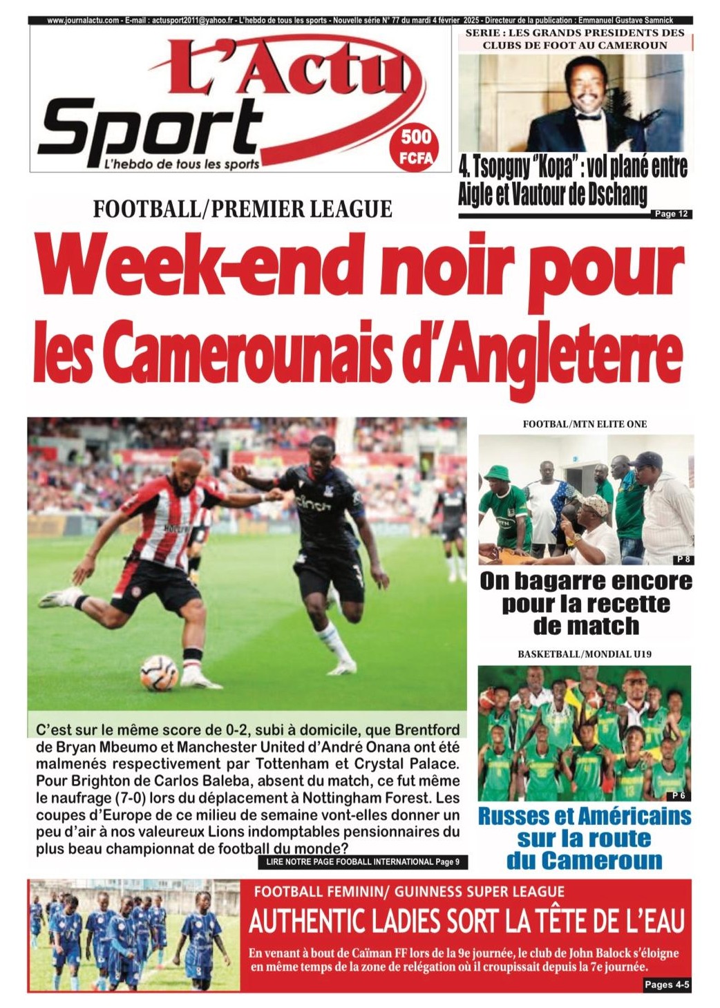 Souvenir de Paul Roger Tsobgni dit Kopa - Lactu Sport No 77 February 4 2025 Week End Noir Pour Les Camerounais Dangleterre Cameroon Football Newspaper Front Page